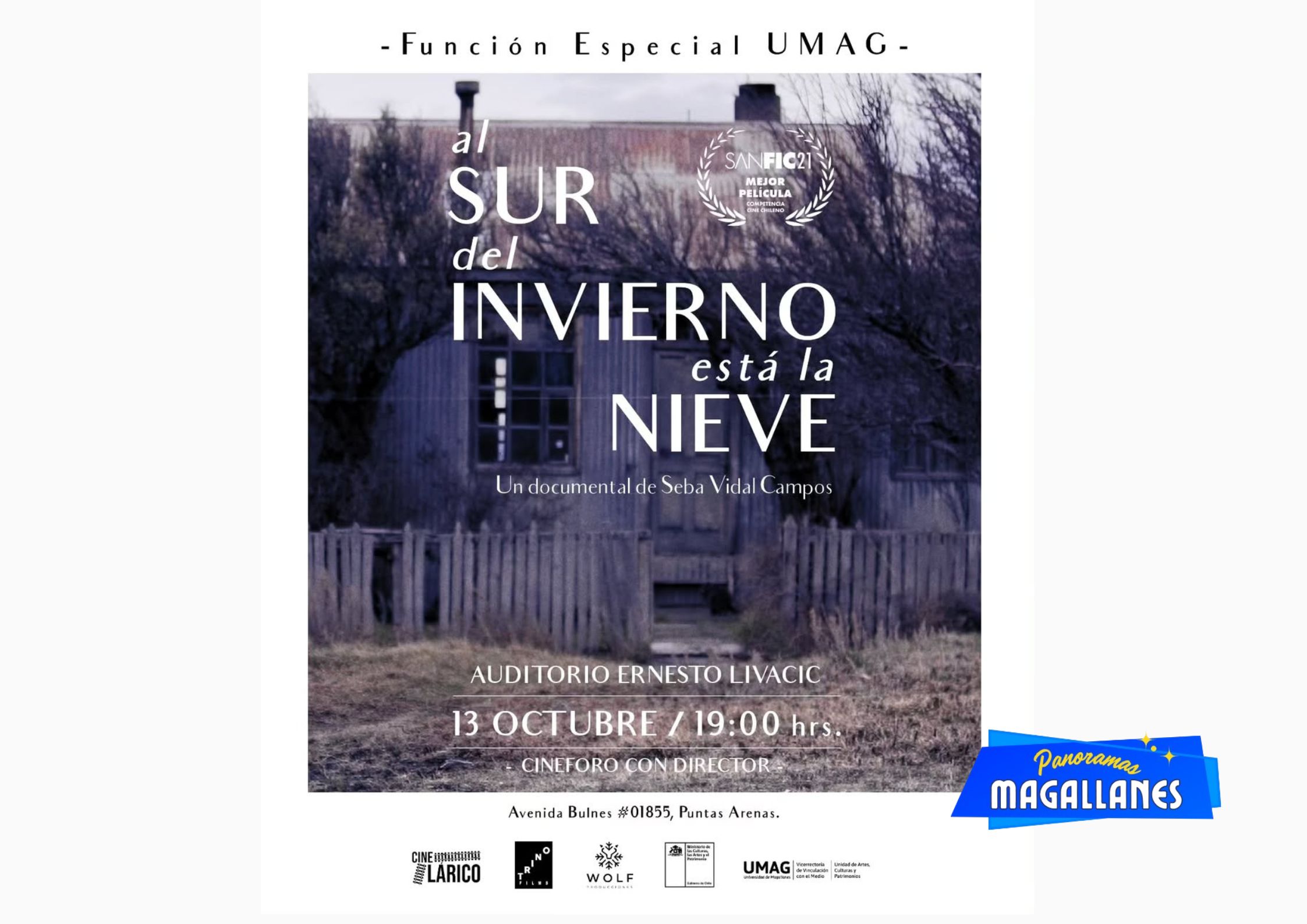 “Al Sur del Invierno Está la Nieve”: Documental premiado de Sebastián Vidal se proyecta hoy en la UMAG